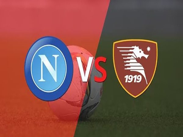 Nhận định kết quả Napoli vs Salernitana